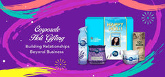 Corporate Holi Gifting: Building Relationships Beyond Business